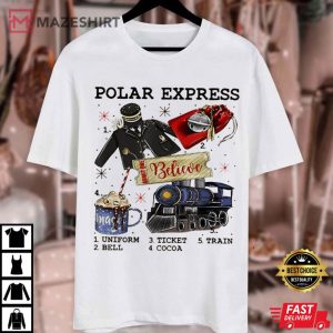 The Polar Express Believe Christmas Train T Shirt 3