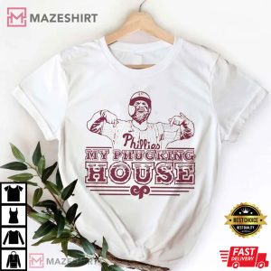 Bryce Harper My Phucking House Philadelphia Phillies Baseball