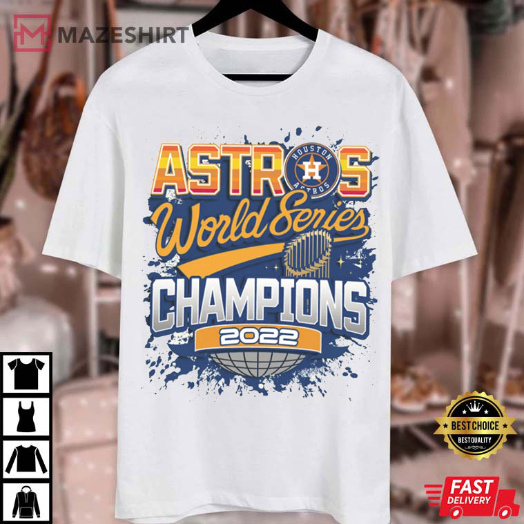 Houston Astros World Series 2022 Baseball T-Shirt Houston Astros World Series 2022 Baseball T-Shirt