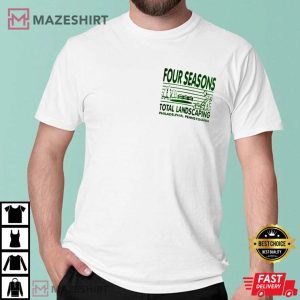 Biden Four Seasons Total Landscaping Gift T-Shirt