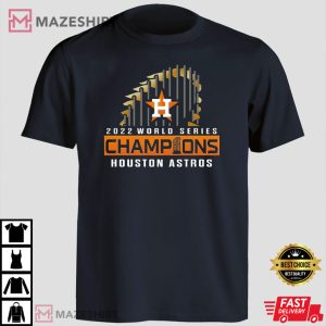 Houston Astros 2022 World Series Champions T Shirt 4