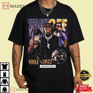 RIP TakeOff Dreamathon 1994 2022 T Shirt 1