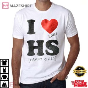 I Love Harry Styles Gift For Fans T-Shirt