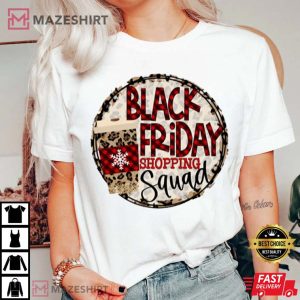 Black Friday Shopping Squad Funny T Shirt 3