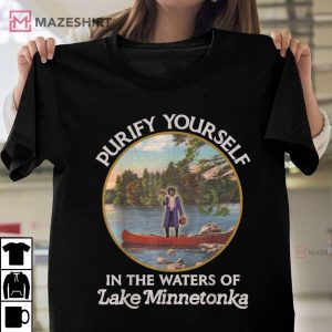 Purify Yourself In The Waters Of Lake Minnetonka Prince T Shirt 3