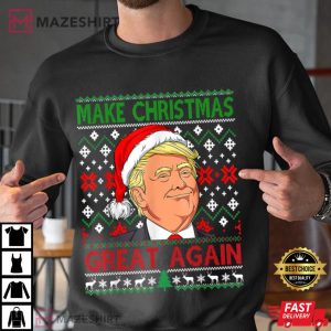 Trump Make Christmas Great Again Xmas Funny T Shirt 1