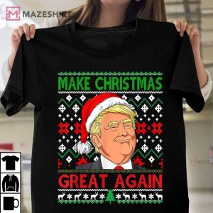 Trump Make Christmas Great Again Xmas Funny T Shirt 3