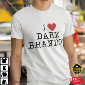 I Love Dark Brandon Funny T Shirt 3