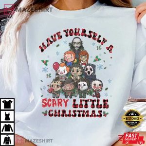 Have Yourself A Scary Little Christmas T Shirt 2