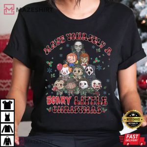 Have Yourself A Scary Little Christmas T Shirt 4