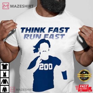 Chad Powers Think Fast Run Fast T Shirt 4
