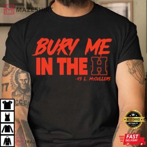 McCullers Bury Me In The H T Shirt 2