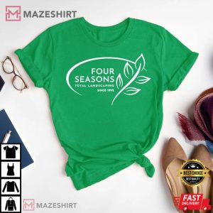 Four Seasons Total Landscaping Since 1992 T Shirt 3