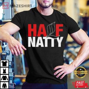 Half Natty Bodybuilder Fitness Gift T-Shirt
