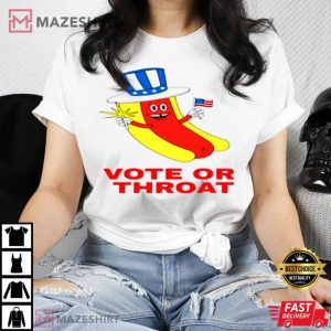 Hot Dog Vote Or Throat Best T-Shirt