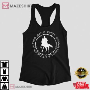 Every Girl Needs A Little Rip In Her Jeans Rip Wheeler Yellowstone T-Shirt