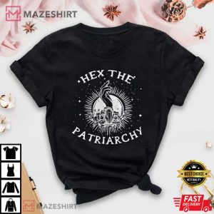 Hex The Patriarchy Feminist Witch Activism T Shirt 2