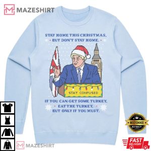 Boris Johnson Lockdown Speech Jumper T Shirt 1