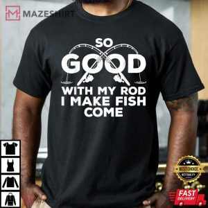 Funny Fishing Design For Men Women Fisherman T Shirt 3