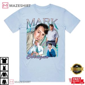Mark Corrigan Homage Funny British TV Show Gift T Shirt 4