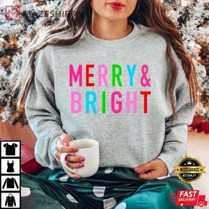 Merry And Bright Christmas T Shirt 2