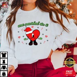 Bad Bunny Una Navidad Sin Ti Christmas T Shirt 2