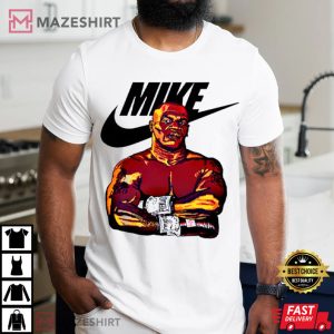 Mike Tyson Just Mike It Funny T Shirt 2