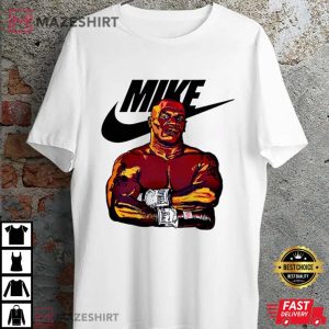 Mike Tyson Just Mike It Funny T Shirt 4