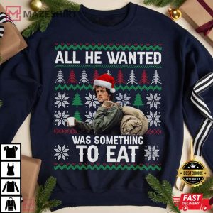 All He Wanted Was Something to Eat First Blood T shirt1