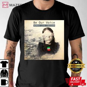 Be Our Voice Woman Life Freedom 2