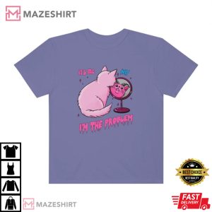 Im The Problem Goth Cat Anti Hero Midnights Lyric T shirt 3