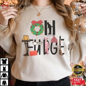 Oh Fudge Christmas Christmas Story T Shirt 2
