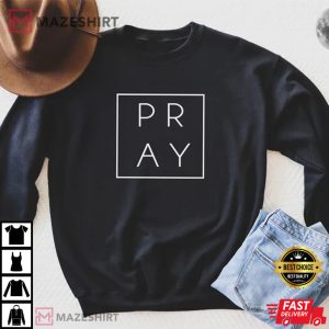 Pray Christian Gift For Her Gift For Mom T Shirt 2