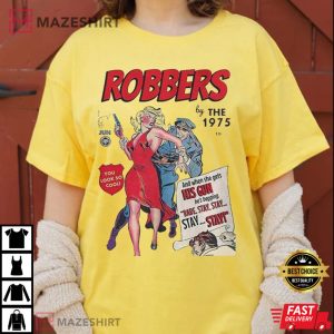 Robbers The 1975 North America Tour 2022 T Shirt 2