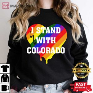 I Stand With Colorado Unisex T Shirt 2
