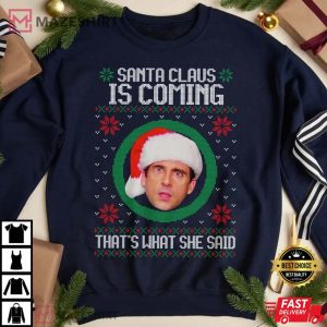 The Office Santa Claus Is Coming Michael Scott T Shirt 2