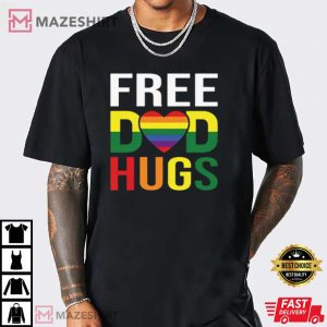 Free Dad Hugs Proud Dad LGBT T Shirt 2