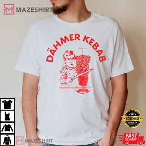 Dahmer Kebab T Shirt 1