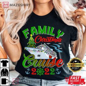 Family Christmas Cruise 2022 Cruising Lover T Shirt 3