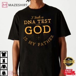 God Is My Father Christian Unisex T Shirt 3