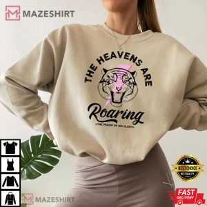 The Heavens Are Roaring Bible Verse Christian T Shirt 2