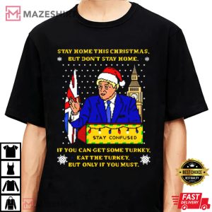 Trump Stay Home This Christmas T Shirt 3