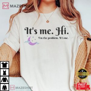 Embroidered Its Me Hi Im The Problem Its Me Taylor T Shirt 4