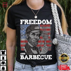 Freedom and Barbecue Abraham Lincoln 4th Of July BBQ Men T Shirt 1
