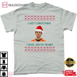Jeffrey Dahmer I Gave You My Heart Christmas T Shirt 3
