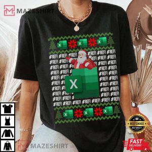 Excel REF Error Spreadsheet Ugly Christmas T shirt 1