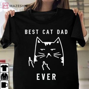 Best Cat Dad Ever Funny Gift For Daddy T shirt 1