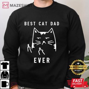 Best Cat Dad Ever Funny Gift For Daddy T shirt 3