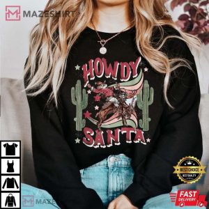 Funny Retro Western Christmas Howdy Santa T Shirt 2