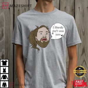 I Literally Dont Even Care Funny Quote T Shirt 2
